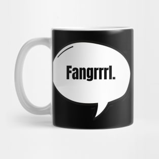 Fangrrrl Text-Based Speech Bubble Mug